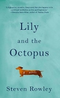 Enlarge image Cover: Lily and the Octopus - Thorndike Press Large Print
