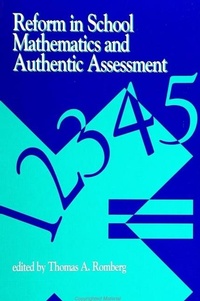 Enlarge image Cover: Reform in School Mathematics and Authentic Assessment - State University of New York Press