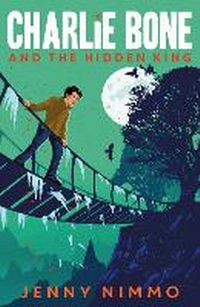 Enlarge image Cover: Charlie Bone and the Hidden King - Farshore