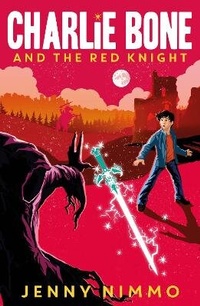 Enlarge image Cover: Charlie Bone and the Red Knight - Farshore