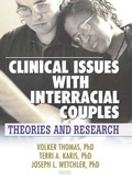 Cover: Clinical Issues with Interracial Couples - Routledge