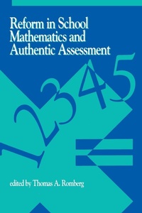 Enlarge image Cover: Reform in School Mathematics and Authentic Assessment - State University of New York Press