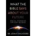 Cover: What the Bible Says Abt Your F - David C Cook Publishing Company