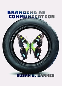Enlarge image Cover: Branding as Communication - Peter Lang Verlag