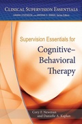 Cover: Supervision Essentials for Cognitive-Behavioral Therapy - American Psychological Association