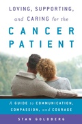 Cover: Loving, Supporting, and Caring for the Cancer Patient - Rowman & Littlefield Publishers