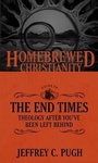 Cover: The Homebrewed Christianity Guide to the End Times - Fortress Press,U.S.