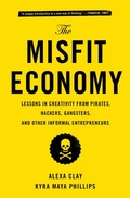 Cover: The Misfit Economy - Simon & Schuster