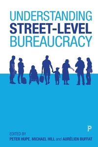 Enlarge image Cover: Understanding Street-Level Bureaucracy - Policy Press