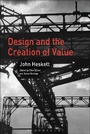 Cover: Design and the Creation of Value - Bloomsbury Academic