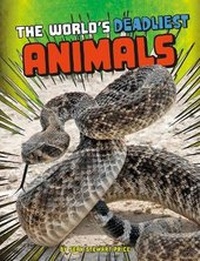 Enlarge image Cover: The World's Deadliest Animals - Raintree