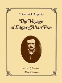 Abbildung von: The Voyage of Edgar Allan Poe: Opera in Two Acts - Boosey & Hawkes Inc