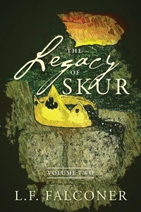 Enlarge image Cover: The Legacy of Skur - Outskirts Press