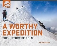 Abbildung von: A Worthy Expedition - Falcon Guides