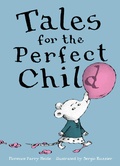 Cover: Tales for the Perfect Child - Simon & Schuster