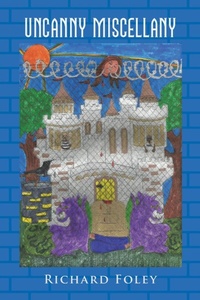 Enlarge image Cover: Uncanny Miscellany - Balboa Press