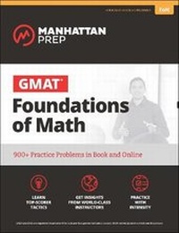 Enlarge image Cover: GMAT Foundations of Math - Manhattan Prep Publishing