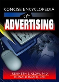 Enlarge image Cover: Concise Encyclopedia of Advertising - Routledge