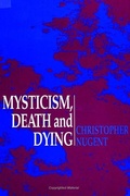 Cover: Mysticism, Death and Dying - State University of New York Press