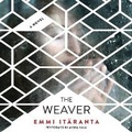 Cover: The Weaver Lib/E - Harper Voyager