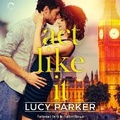 Cover: ACT Like It - Carina Press