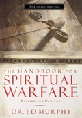 Cover: The Handbook for Spiritual Warfare - Thomas Nelson Publishers