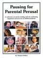 Cover: Pausing for Parental Perusal - AUTHORHOUSE
