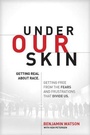 Cover: Under Our Skin - Tyndale House Publishers
