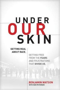 Enlarge image Cover: Under Our Skin - Tyndale House Publishers