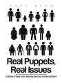 Cover: Real Puppets, Real Issues - AUTHORHOUSE