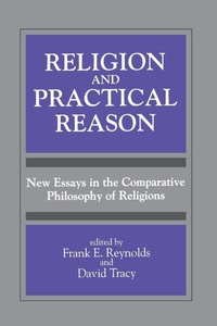 Enlarge image Cover: Religion and Practical Reason - State University of New York Press