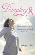 Cover: Dangling - WestBow Press