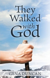 Enlarge image Cover: They Walked with God - WestBow Press