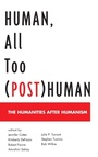 Cover: Human, All Too (Post)Human - Lexington Books