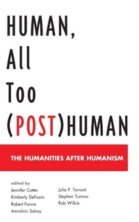 Enlarge image Cover: Human, All Too (Post)Human - Lexington Books