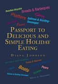 Cover: Passport to Delicious and Simple Holiday Eating - Xlibris
