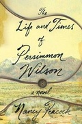 Cover: The Life and Times of Persimmon Wilson - Atria Books