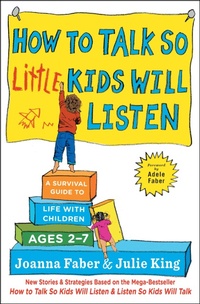 Enlarge image Cover: How to Talk So Little Kids Will Listen - Simon & Schuster