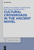Cover: Cultural Crossroads in the Ancient Novel - De Gruyter