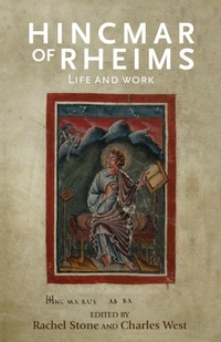 Enlarge image Cover: Hincmar of Rheims - Manchester University Press