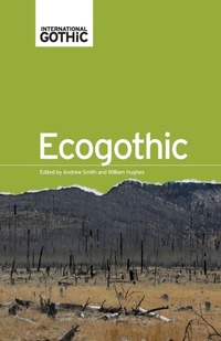 Enlarge image Cover: Ecogothic - Manchester University Press