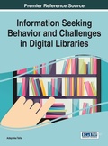 Cover: Information Seeking Behavior and Challenges in Digital Libraries - Information Science Reference