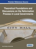 Cover: Theoretical Foundations and Discussions on the Reformation Process in Local Governments - Information Science Reference