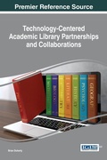 Cover: Technology-Centered Academic Library Partnerships and Collaborations - Information Science Reference