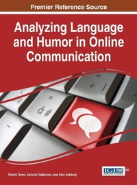 Enlarge image Cover: Analyzing Language and Humor in Online Communication - Information Science Reference