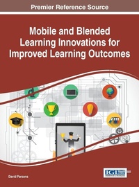 Enlarge image Cover: Mobile and Blended Learning Innovations for Improved Learning Outcomes - Information Science Reference