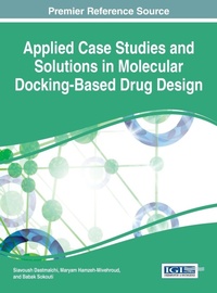Enlarge image Cover: Applied Case Studies and Solutions in Molecular Docking-Based Drug Design - Information Science Reference