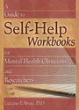 Bild: A Guide to Self-Help Workbooks for Mental Health Clinicians and Researchers - Routledge
