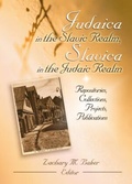 Cover: Judaica in the Slavic Realm, Slavica in the Judaic Realm - Routledge