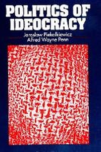 Enlarge image Cover: Politics of Ideocracy - State University of New York Press